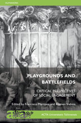Playgrounds And Battlefields: Critical Perspectives of Social Engagement esikaas