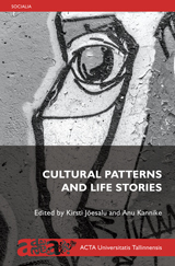 Cultural Patterns and Life Stories esikaas