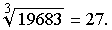 cube root(19683)=27