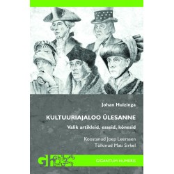 Kultuuriajaloo ülesanne. Valik artikleid, esseid, kõnesid