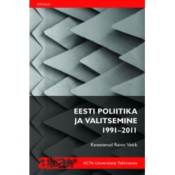 Eesti poliitika ja valitsemine 1991–2011 