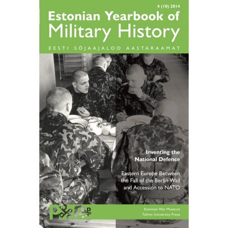 Inventing the National Defence: Eastern Europe Before the Fall of the Berlin Wall and Accession to NATO