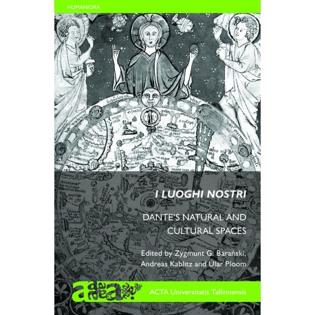 I luoghi nostri: Dante’s Natural and Cultural Spaces