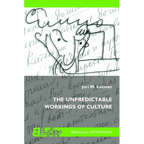 The Unpredictable Workings of Culture