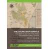 The Salme Ship Burials. Two Eighth-Century Mass Graves on Saaremaa Island. Estonia Recent Research