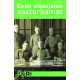 Eesti sõjaajaloo aastaraamat 12 (18) 2022 Vabadussõjad Kirde-Euroopas ja kaugemal