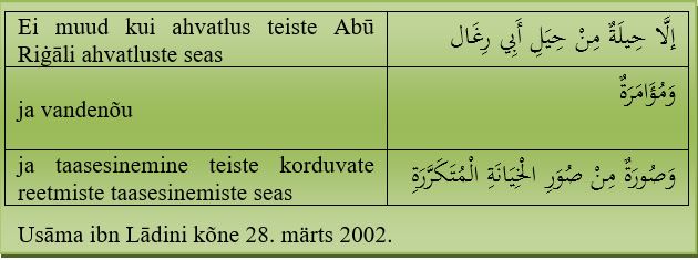 Katkend ja tõlge Usama ibn Ladini kõnest.