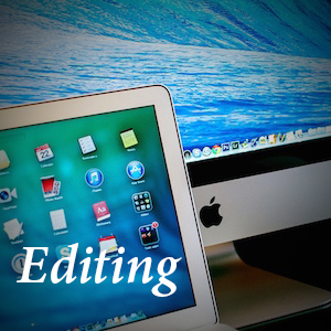 Editing