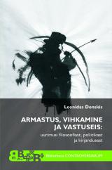 Armastus, vihkamine ja vastuseis esikaas