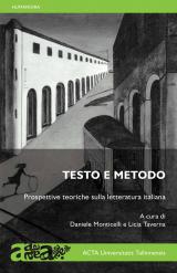 Tekst ja meetodid: Itaalia kirjanduse teoreetilised perspektiivid esikaas