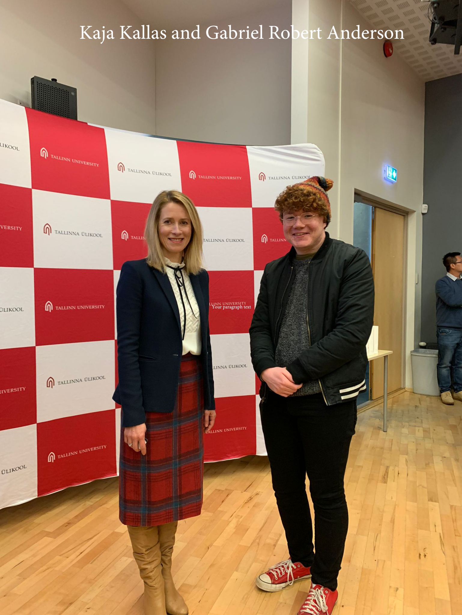 Kaja Kallas and Gabriel Robert Anderson