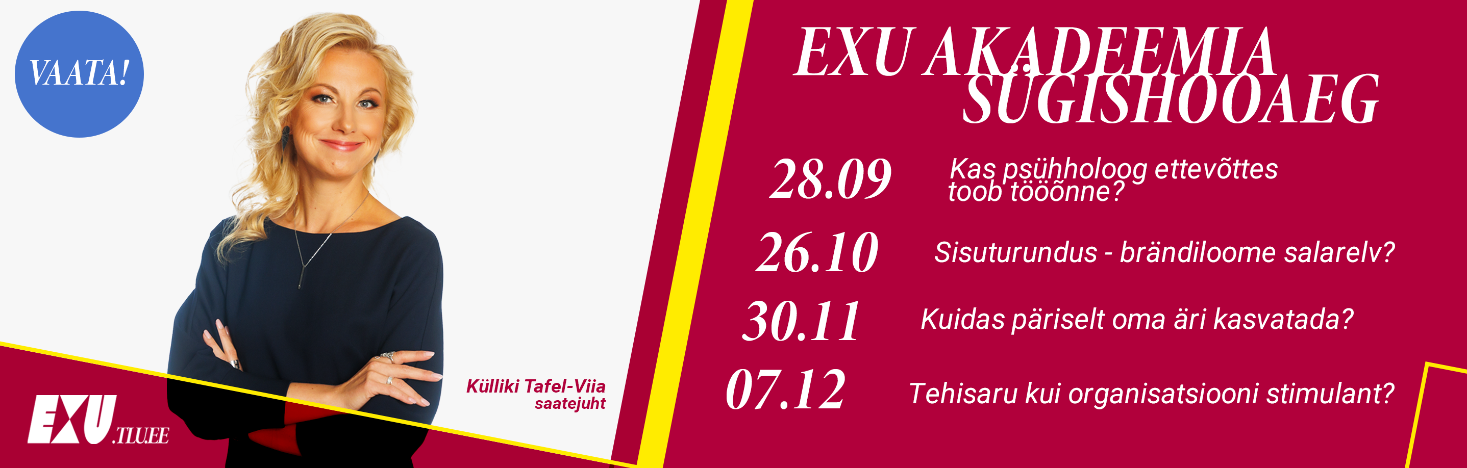 EXU Akadeemia sügis 2023 järelvaatamine