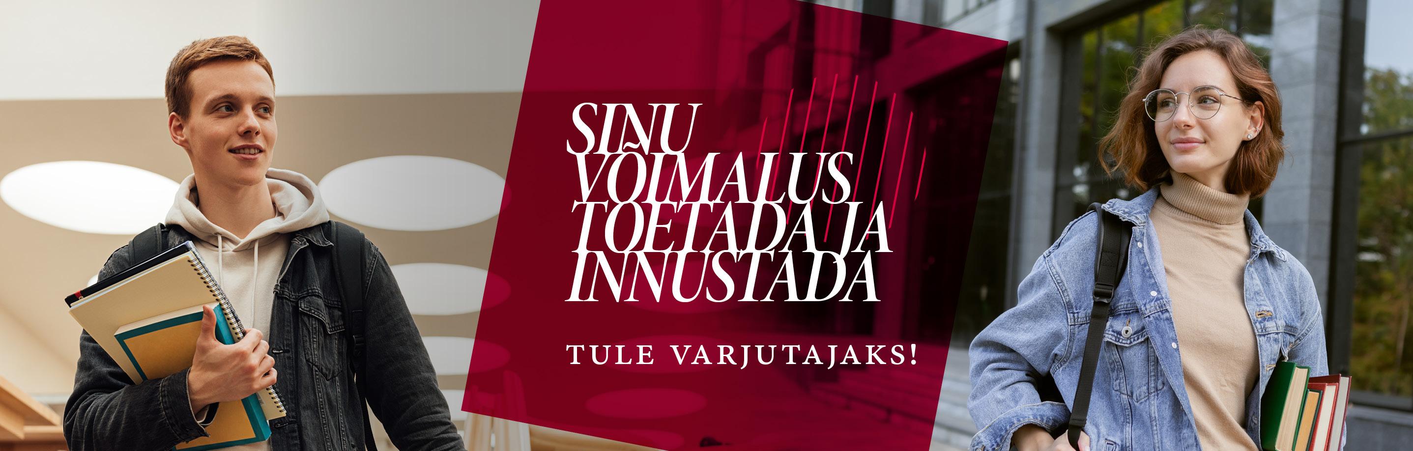 Tule varjutajaks!