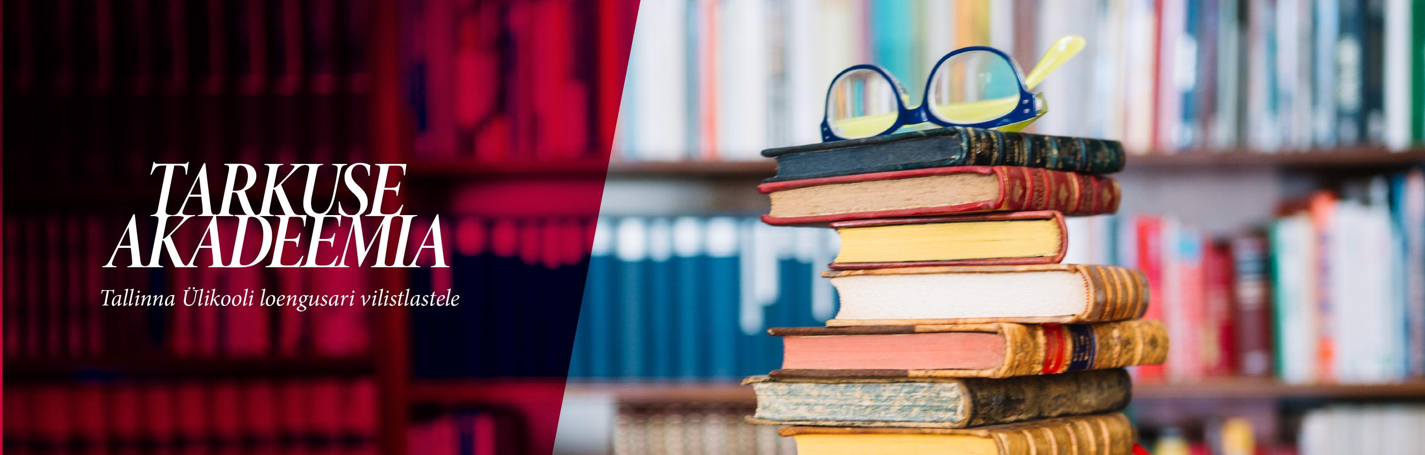 tarkuse akadeemia bänner