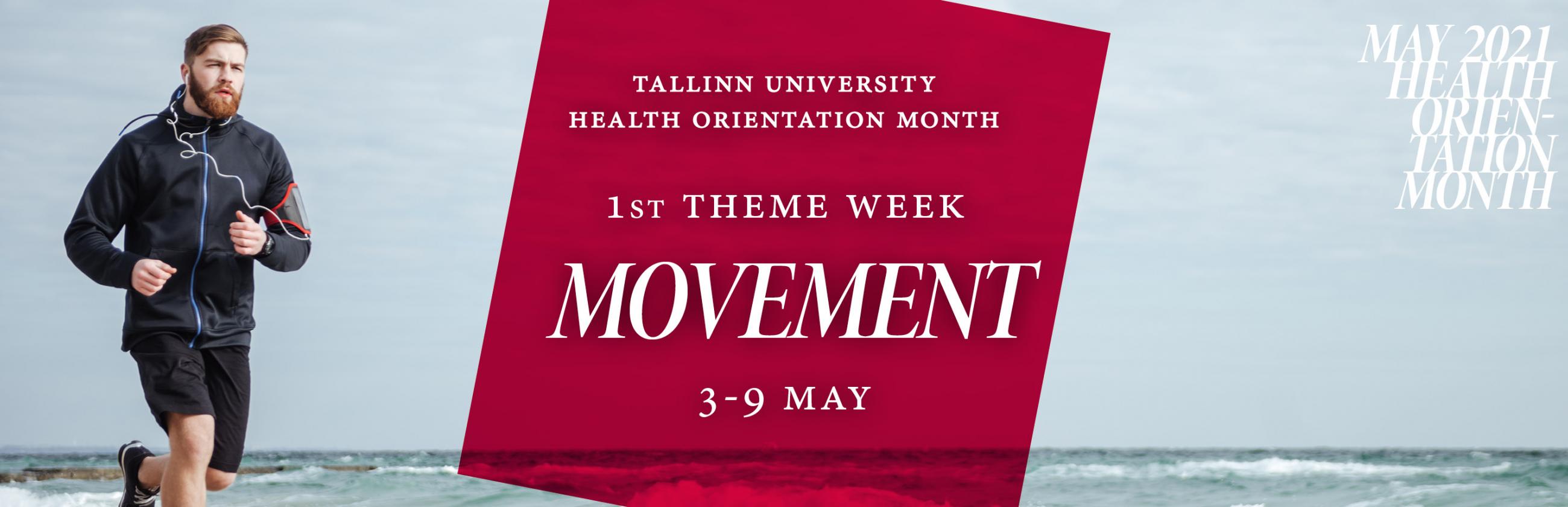 TLÜ liikumiskuu teemanädal liikumine health orientation month movement TLU