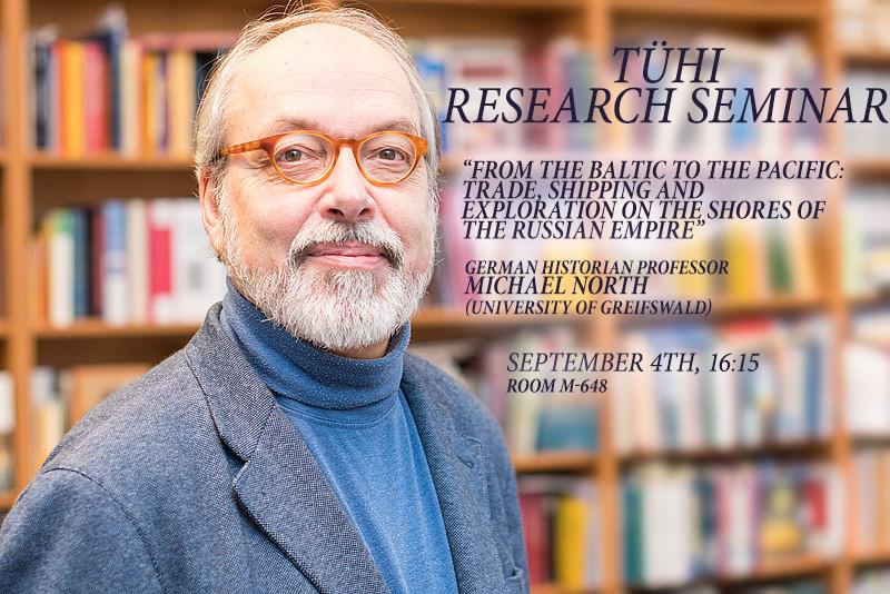 TÜHI research seminar: prof Michael North TÜHI Research seminar: prof Micheal North