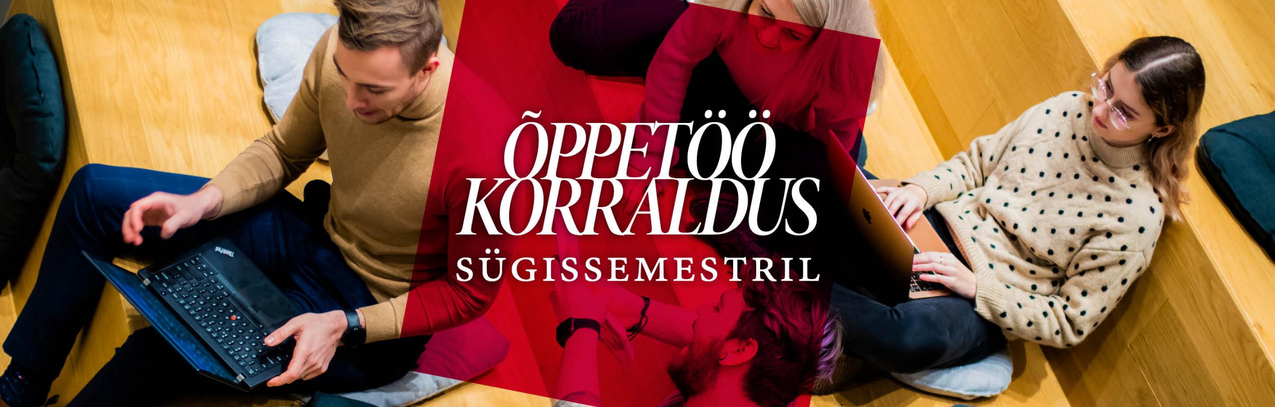 Õppetöö korraldus sügissemestril