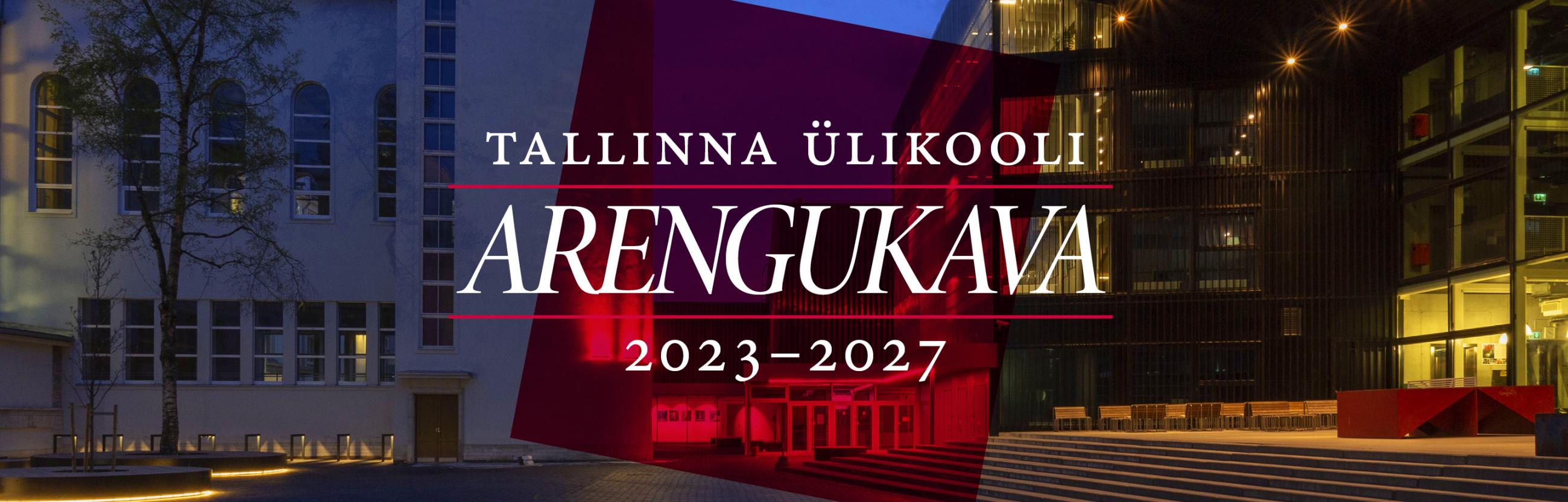 Tallinna Ülikooli arengukava 2023–2027