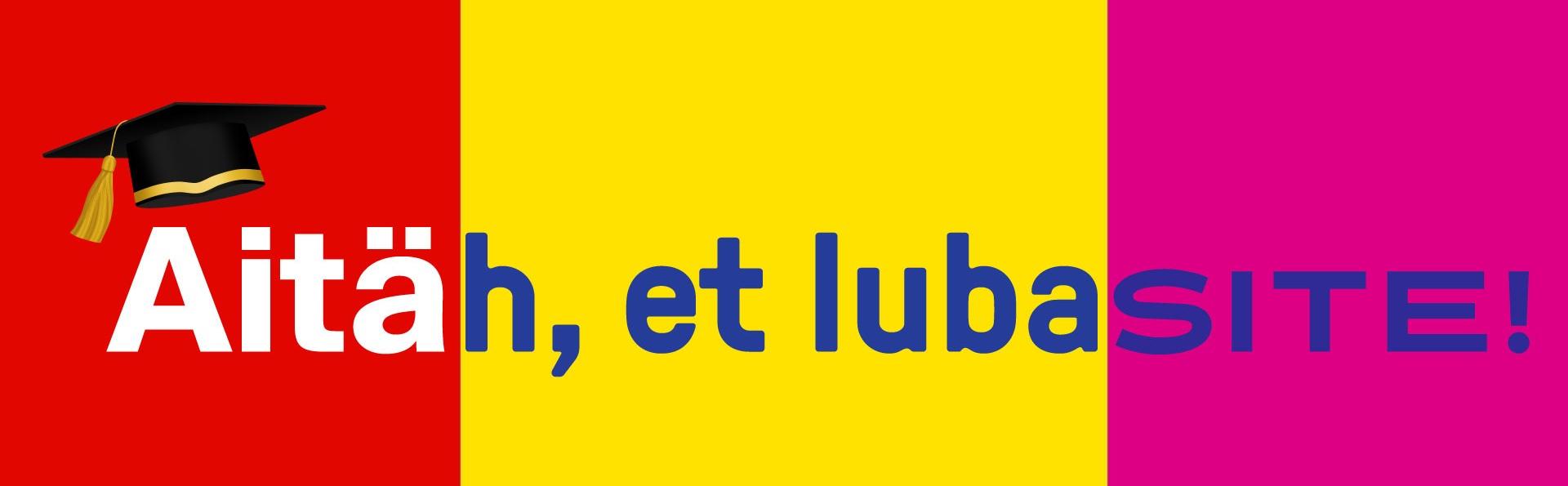 Aitäh, et lubasite bänner
