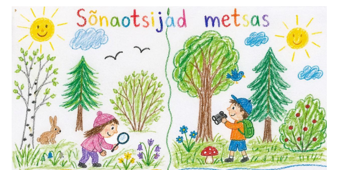 „Sõnaotsijad metsas“