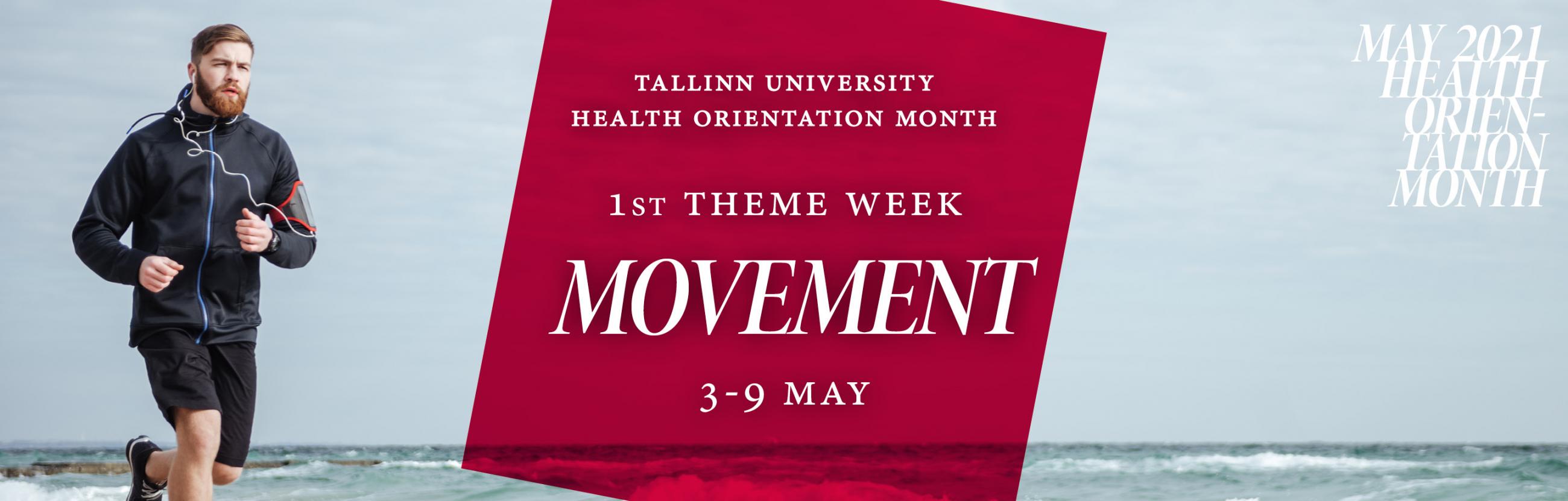 TLÜ liikumiskuu teemanädal liikumine health orientation month movement TLU