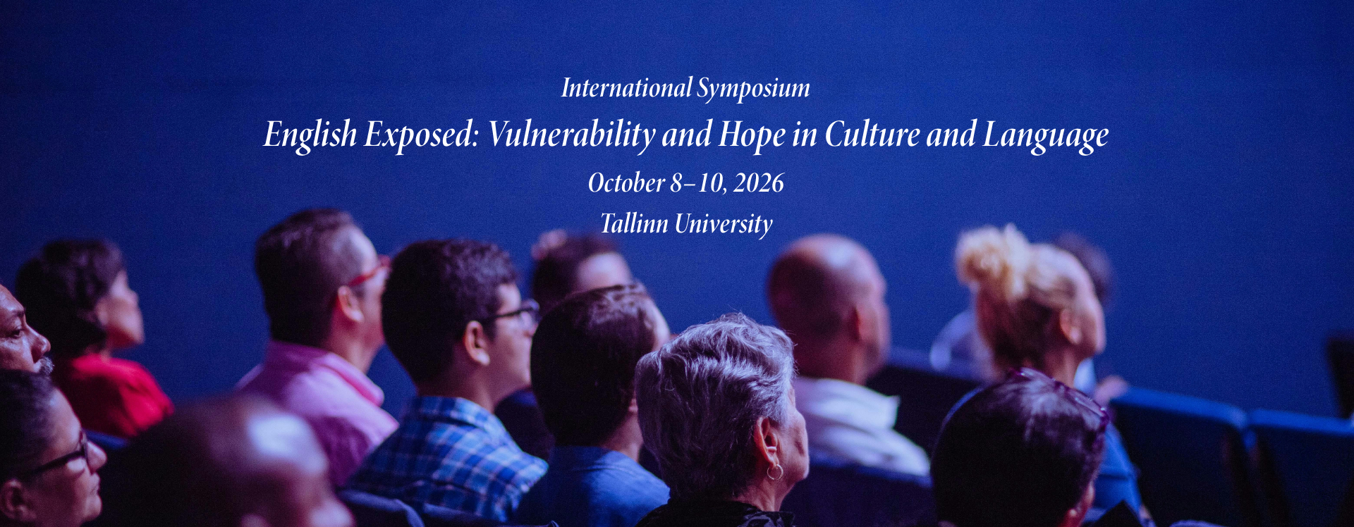 English Exposed: Vulnerability and Hope in Culture and Language
