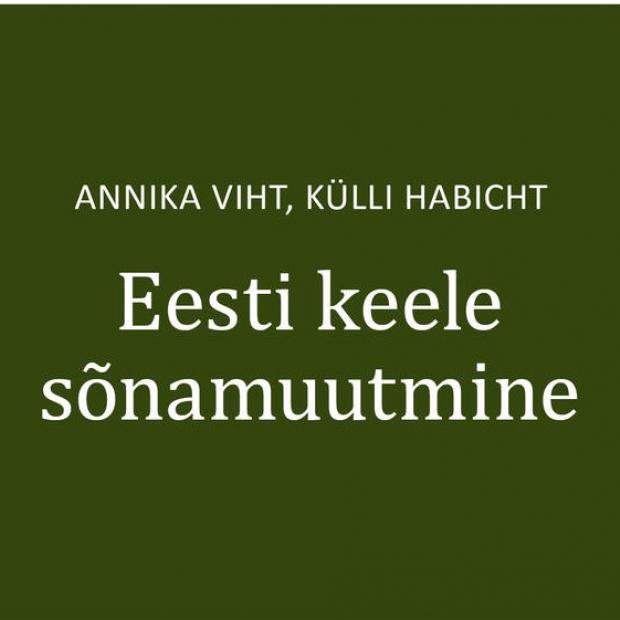 Eesti keele sõnamuutmine