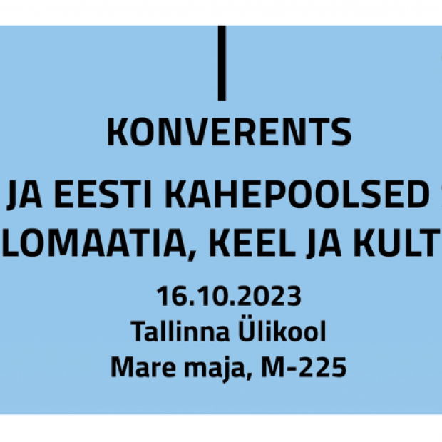 Konverents "Itaalia ja Eesti kahepoolsed suhted: diplomaatia, keel ja kultuur"