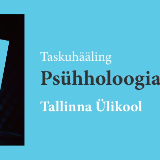 Psühholoogia kohtusaalis taskuhääling_tallinna ulikool