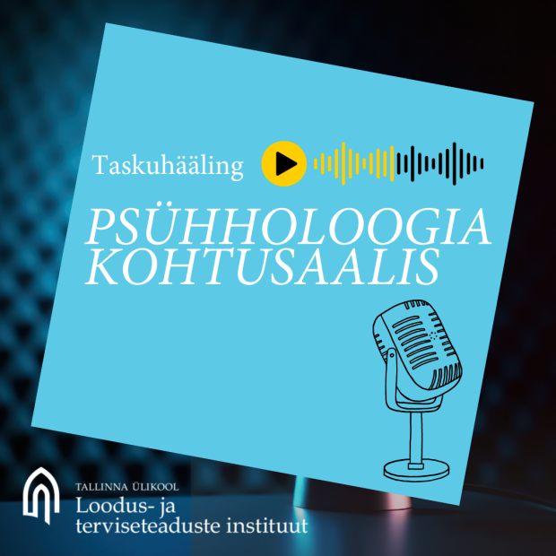 TLÜ taskuhääling psühholoogia kohtusaalis