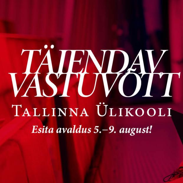 Täiendav vastuvõtt Tallinna Ülikooli